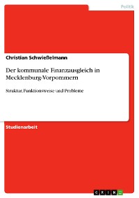 Cover Der kommunale Finanzausgleich in Mecklenburg-Vorpommern