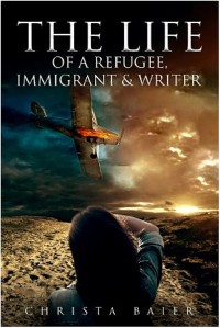 Cover The Life of A Refugee, Immigrant & Writer
