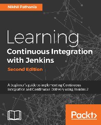 Cover Learning Continuous Integration with Jenkins - Second Edition