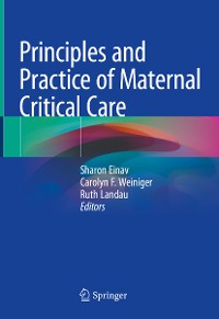 Cover Principles and Practice of Maternal Critical Care