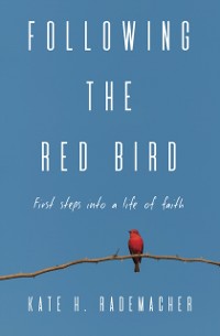 Cover Following the Red Bird
