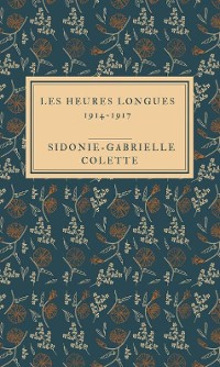 Cover Les Heures longues 1914-1917