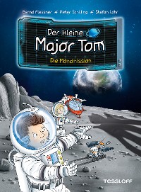 Cover Der kleine Major Tom. Band 3. Die Mondmission