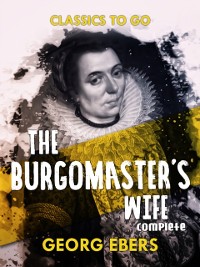 Cover Burgomaster's Wife Complete