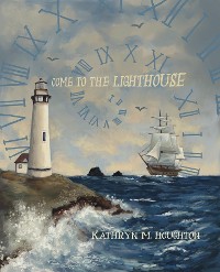 Cover Come to the Lighthouse