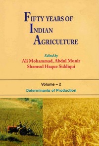 Cover Fifty Years of Indian Agriculture (Determinants of Production)