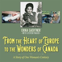 Cover From the Heart of Europe to the Wonders of Canada