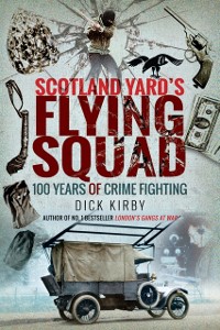 Cover Scotland Yard's Flying Squad