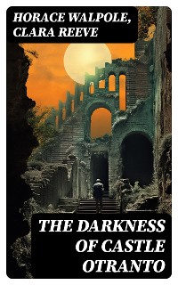 Cover The Darkness of Castle Otranto