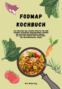 Cover FODMAP Kochbuch: 600 einfache und leckere Rezepte für eine gesunde Verdauung