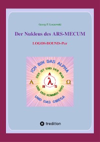 Cover Der Nukleus des ARS-MECUM