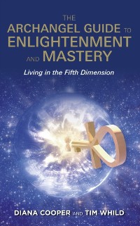 Cover Archangel Guide to Enlightenment and Mastery