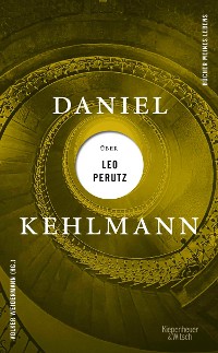 Cover Daniel Kehlmann über Leo Perutz