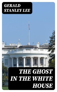Cover The Ghost in the White House