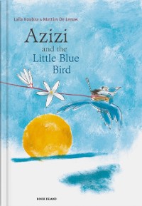 Cover Azizi and the Little Blue Bird