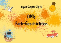 Cover OMIs Farb-Geschichten