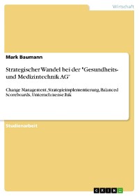 Cover Strategischer Wandel bei der "Gesundheits- und Medizintechnik AG"