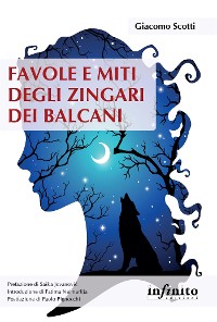 Cover Favole e miti degli Zingari dei Balcani