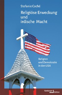 Cover Religiöse Erweckung und irdische Macht