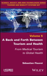 Cover Back and Forth between Tourism and Health