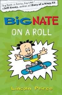 Cover Big Nate on a Roll
