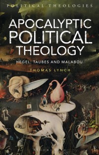 Cover Apocalyptic Political Theology
