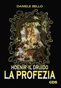 Cover Hoenir Il druido - La profezia