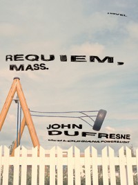 Cover Requiem, Mass.: A Novel