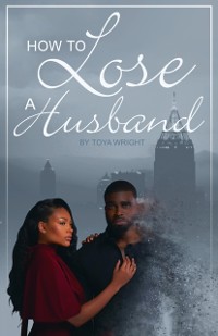 Cover How to Lose a Husband