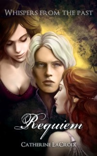 Cover Requiem (Books 1 - 3 of &quote;Whispers From The Past&quote;)