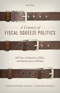 Cover Century of Fiscal Squeeze Politics
