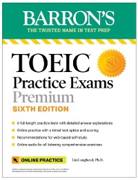 Cover TOEIC Practice Exams: 6 Practice Tests + Online Audio, Sixth Edition
