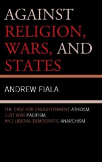Cover Against Religion, Wars, and States