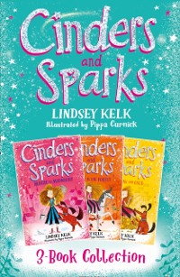 Cover Cinders & Sparks 3-book Story Collection