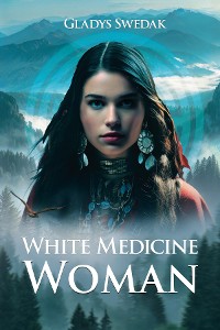 Cover White Medicine Woman