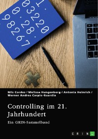 Cover Controlling im 21. Jahrhundert. Methoden, Instrumente und die Rolle von Social Media