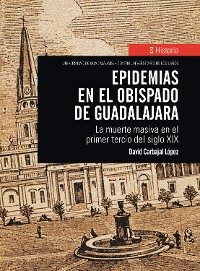 Cover Epidemias en el obispado de Guadalajara