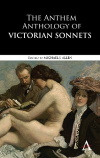 Cover The Anthem Anthology of Victorian Sonnets
