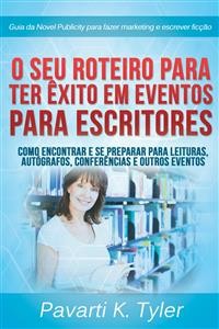 Cover O Seu Roteiro Para Ter Êxito Em Eventos Para Escritores