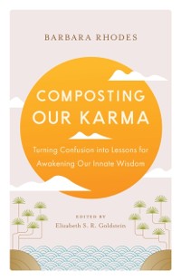 Cover Composting Our Karma