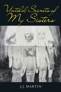 Cover Untold Secrets of My Sisters