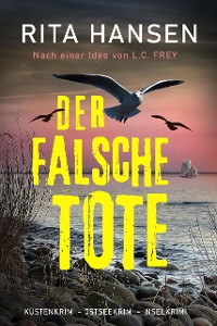 Cover Der falsche Tote: Die Vorgeschichte