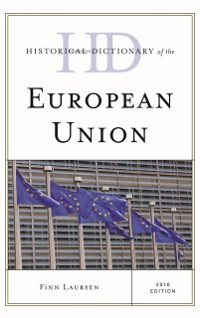 Cover Historical Dictionary of the European Union