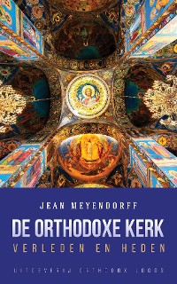 Cover De Orthodoxe Kerk