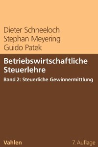 Cover Betriebswirtschaftliche Steuerlehre  Band 2: Steuerliche Gewinnermittlung