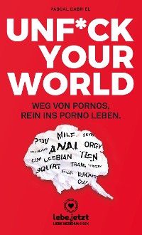 Cover UNFUCK YOUR WORLD | Ratgeber