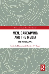 Cover Men, Caregiving and the Media