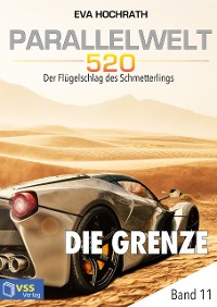 Cover Parallelwelt 520 - Band 11 - Die Grenze