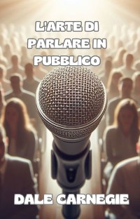 Cover L'arte di parlare in pubblico (tradotto)