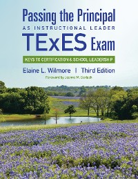 Cover Passing the Principal as Instructional Leader TExES Exam